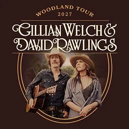 Gillian Welch & David Rawlings
