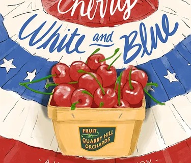 Cherry, White & Blue: A Harvest Celebration