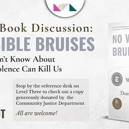 Library Book Discussion – No Visible Bruises: What We Don’t Know About Domestic Violence