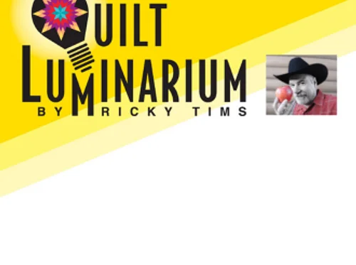 Ricky Tims’ Quilt Luminarium