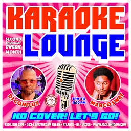 KARAOKE LOUNGE (No Cover!) — 2nd Thursday Every Month