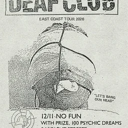 Deaf Club / Prize / 100 Psychic Dreams / Violent Streets
