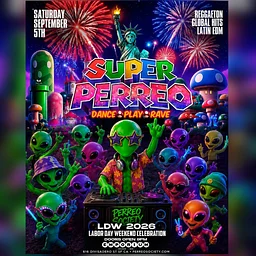 “SUPER PERREO”- Reggaeton, Latin EDM, Club Hits