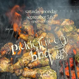 Picklejuice BBQ: Labor Day Weekend