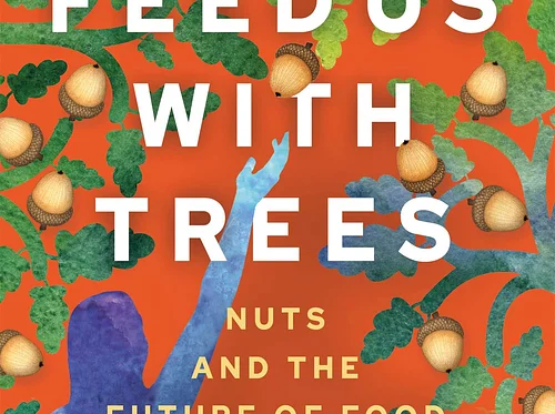 Feed Us with Trees – Author Talk with Elspeth Hay