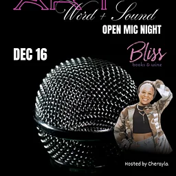 ART: Word + Sound Open Mic
