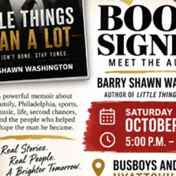 Little Things Mean a Lot Book Signing | A Busboys…
