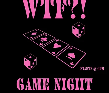 WTF?! Game Night