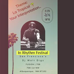 In Rhythm Festival Saturday Night Party with San Francisco's Dj Walt Digz