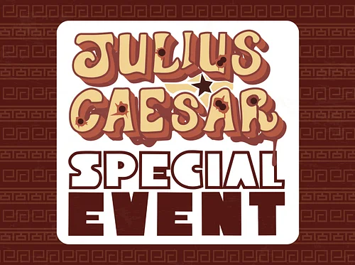 Julius Caesar - Post-Show Discussion + PYP