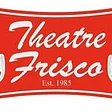 Theatre Frisco