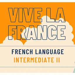 French Language Course: Intermediate II – Fall 2026