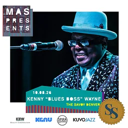 MAS Presents: Kenny “Blues Boss” Wayne