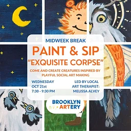 Paint & Sip: Exquisite Corpse
