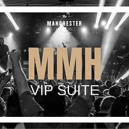 Manchester Music Hall VIP Suite (DMTB)