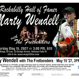 5/15/2027, Saturday: Marty Wendell w/ The Fretbenders (3:00 PM)