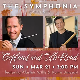 The Symphonia presents "Copland and Silk Road"