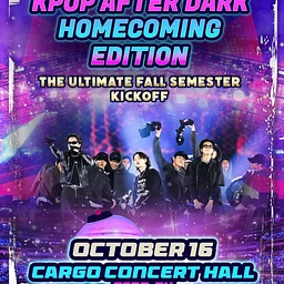 KPOP After Dark - Homecoming Edition