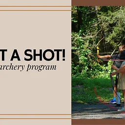 Give it a Shot! Pop Up Archery Program