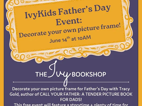 IvyKids Father’s Day Event: Decorate your own picture frame!