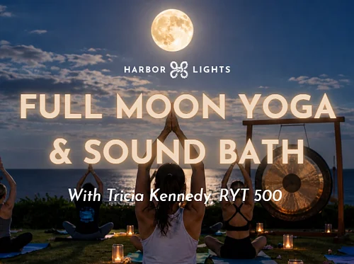 Full Moon Yoga and Soundbath Summer Series