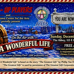 "It's A Wonderful Life!" Performed by the Pop-Up Players