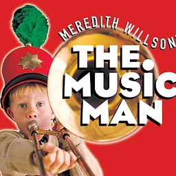 Meredith Willson's The Music Man