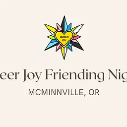 Queer Joy Friending Nights