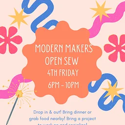 FA2026-25: Modern Makers Open Sew Fall 2026
