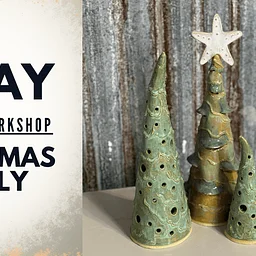 Two-Day Pottery Workshop: Christmas Trees (Day 2 of 2)