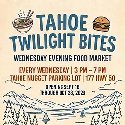 Tahoe Twilight Bites Wednesday Evening Food Market