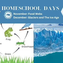 Homeschool Days – Glaciers & the Ice Age