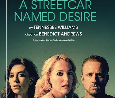 National Theatre Live: A Streetcar Named Desire