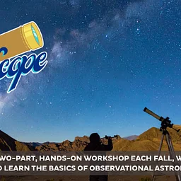 Fall Sky & Scope: Session 1