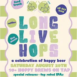 Long Live Hops- A Celebration of Hoppy Beer
