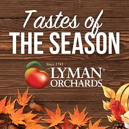 Tastes of the Season at Lyman Orchards