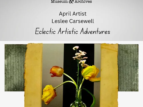 April Artist – Leslee Carsewell – Eclectic Artistic Adventures