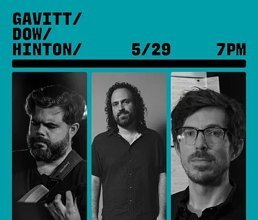 Jazz Night w/ Gavitt/Dow/Hinton