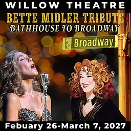 "Bette Midler Tribute: Bathhouse to Broadway" at Willow Theatre