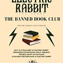 Electric Rabbit: Banned Book Club - The Bell Jar