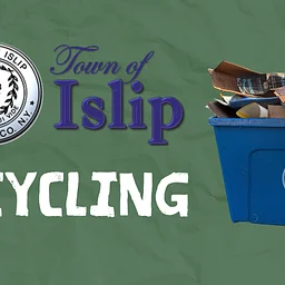 Town of Islip: Recycling