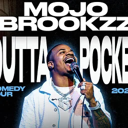 Mojo Brookzz – Outta Pocket Comedy Tour