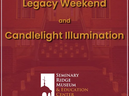 Legacy Weekend and Candlelight Illumination