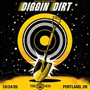 DIGGIN' DIRT