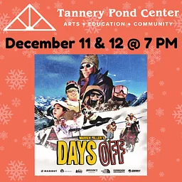 MOVIE | Warren Miller’s Days Off | Presented by TPC