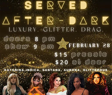 Served: After Dark!