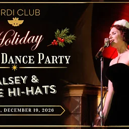 Holiday Dinner Dance Party w/ Halsey & The Hi-Hats
