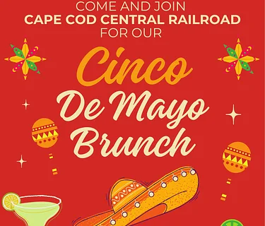 Cinco De Mayo Brunch Train (Hyannis)