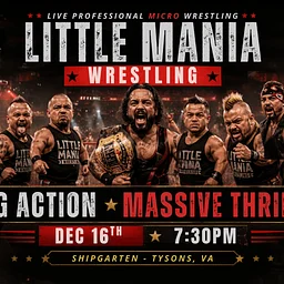 LITTLE MANIA MICRO WRESTLING NIGHT