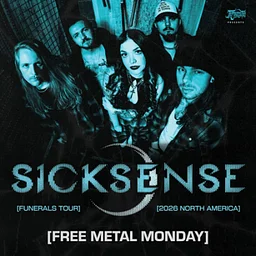 FREE METAL MONDAY W/ SICKSENSE | IVENT HORIZON | PASSENGERS